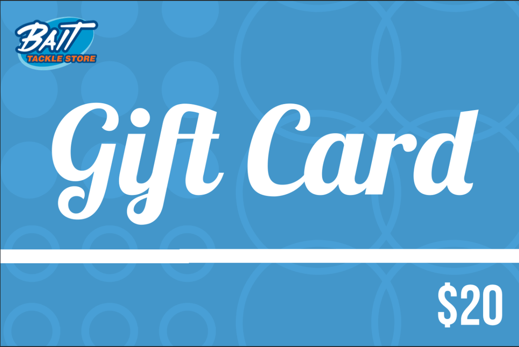 Gift Card $20.00 - Bait Tackle Store